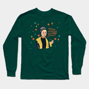 Merry christmas you filthy animal! Long Sleeve T-Shirt